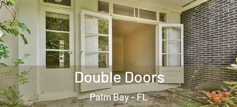  Double Doors Palm Bay - FL