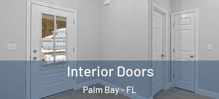  Interior Doors Palm Bay - FL