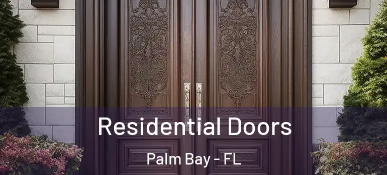  Residential Doors Palm Bay - FL